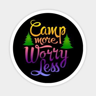 Camp More Worry Less Camping Shirt Magnet